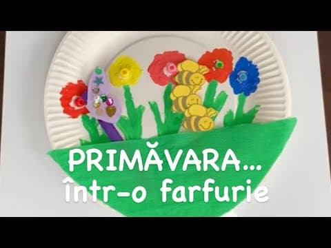??„Primavara"??… intr-o farfurie (lucru manual)